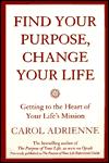 Find Your Purpose Change Your Life